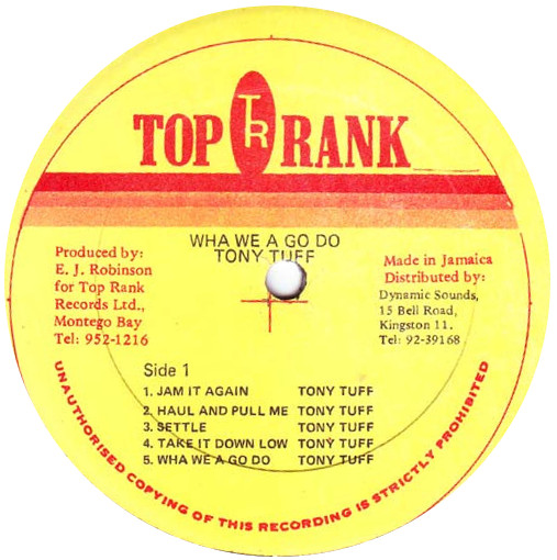 label - Tony Tuff - Wha We A Go Do