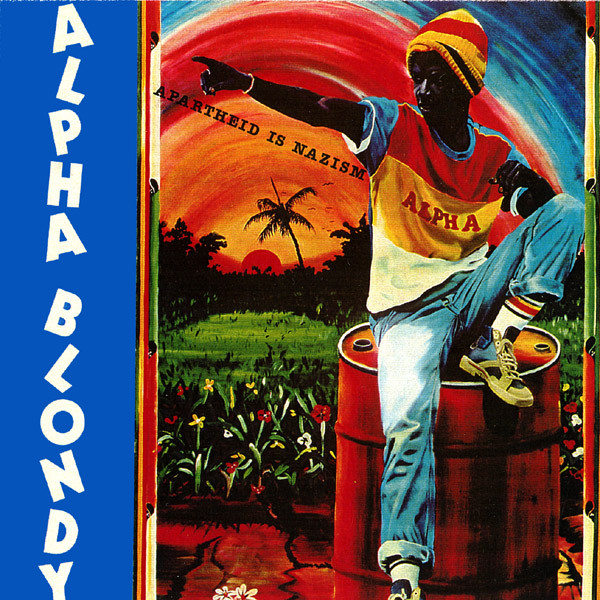 front - Alpha Blondy - Apartheid Is Nazism