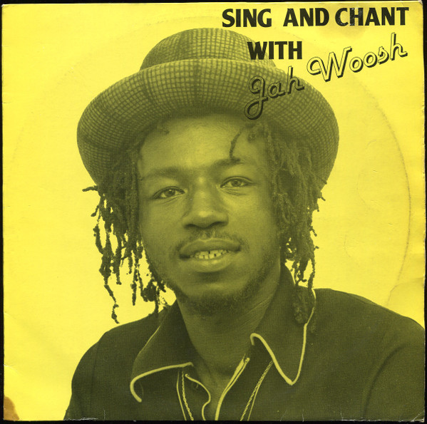 Sing And Chant Jah Woosh cover