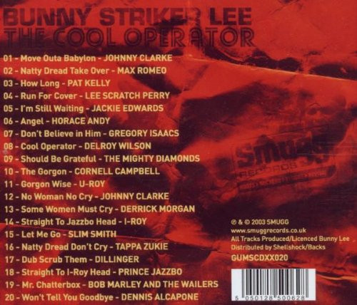 back - Various Artists - Bunny Striker Lee : The Cool Operator