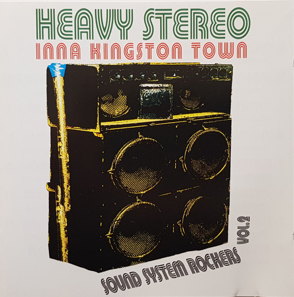 Various Artists - Heavy Stereo Inna Kingston Town album cover