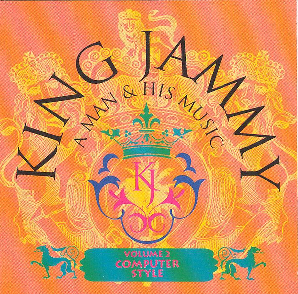 Various Artists - King Jammy - A Man And His Music Vol 2 album cover