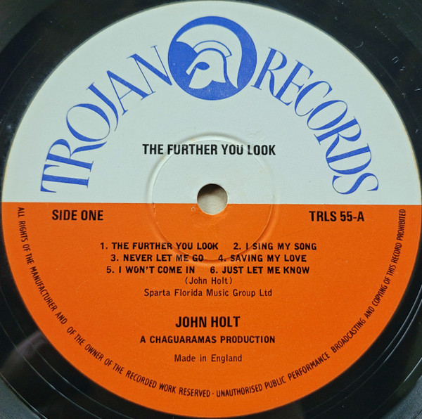 label - John Holt - The Further You Look