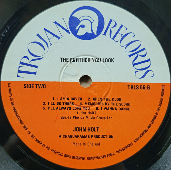 label - John Holt - The Further You Look