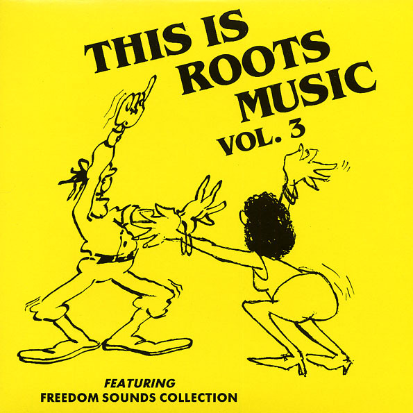 Various Artists - This Is Roots Music Vol 3 album cover