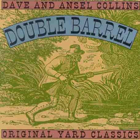 front - Dave & Ansel Collins - Double Barrel