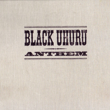 front - Black Uhuru - Anthem
