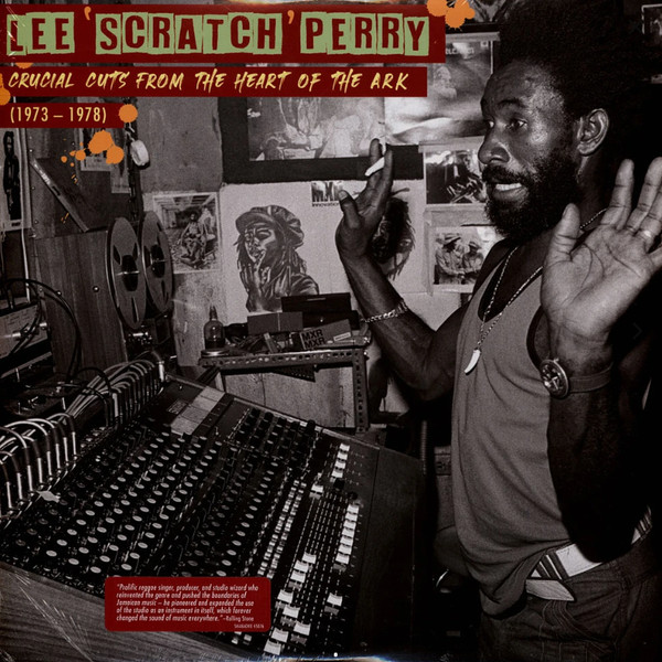 Lee Scratch Perry - Crucial Cuts From The Heart Of The Ark album cover
