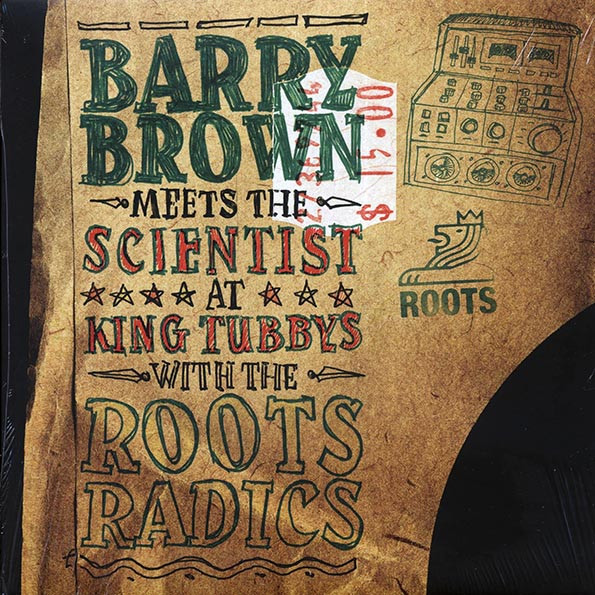 front - Barry Brown - Barry Brown Meets The Scientist At King Tubby's With The Roots Radics