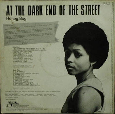 back - Honey Boy - At The Dark End Of The Street