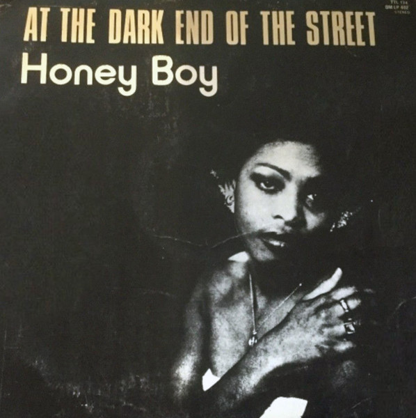front - Honey Boy - At The Dark End Of The Street