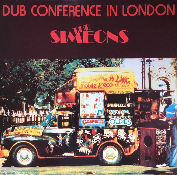 front - The Simeons - Dub Conference In London