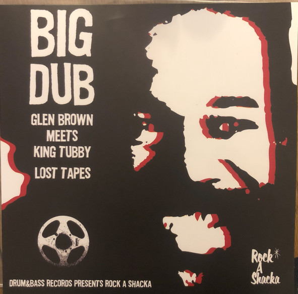front - Glen Brown Meets King Tubby - Big Dub: Lost Tapes