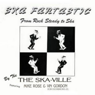 front - The Ska-Ville Featuring Mike Rose & Vin Gordon - From Ska To Rock Steady
