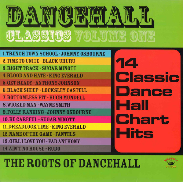 Various Artists - Dancehall Classics Volume 1: The Roots Of Dancehall album cover