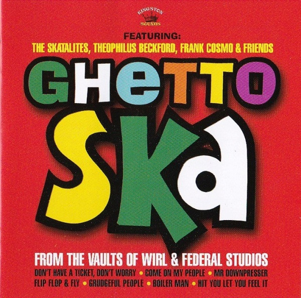 front - Various Artists - Ghetto Ska - From The Vaults Of Wirl & Federal Studios