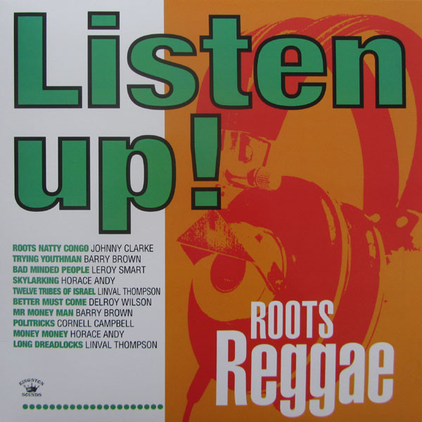 front - Various Artists - Listen Up! Roots Reggae
