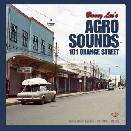 front - Various Artists - Bunny Lee's Agro Sounds 101 Orange Street