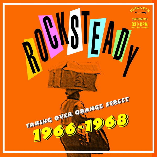 front - Various Artists - Rocksteady  Taking Over Orange Street 1966-1968