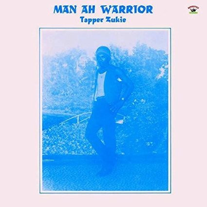 front - Tappa Zukie - Man Ah Warrior