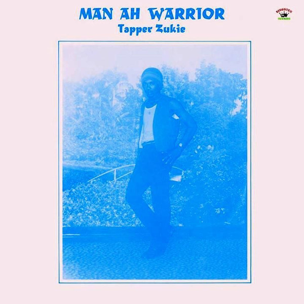 front - Tappa Zukie - Man Ah Warrior