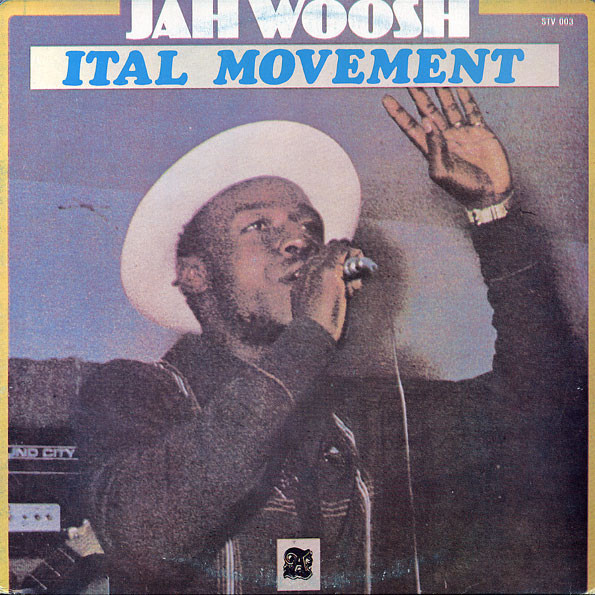 front - Jah Woosh - Ital Movement