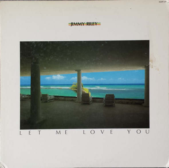 front - Jimmy Riley - Let Me Love You