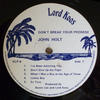 label - John Holt - Don't Break Your Promise