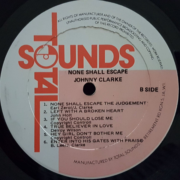 label - Johnny Clarke - None Shall Escape