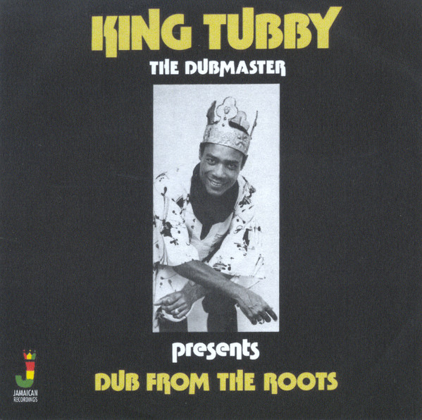 front - King Tubby - Dub From The Roots