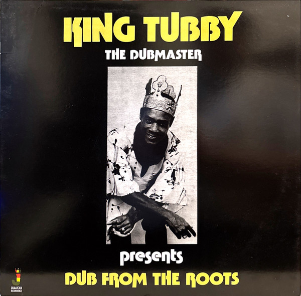front - King Tubby - Dub From The Roots