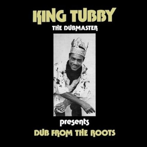 front - King Tubby - Dub From The Roots