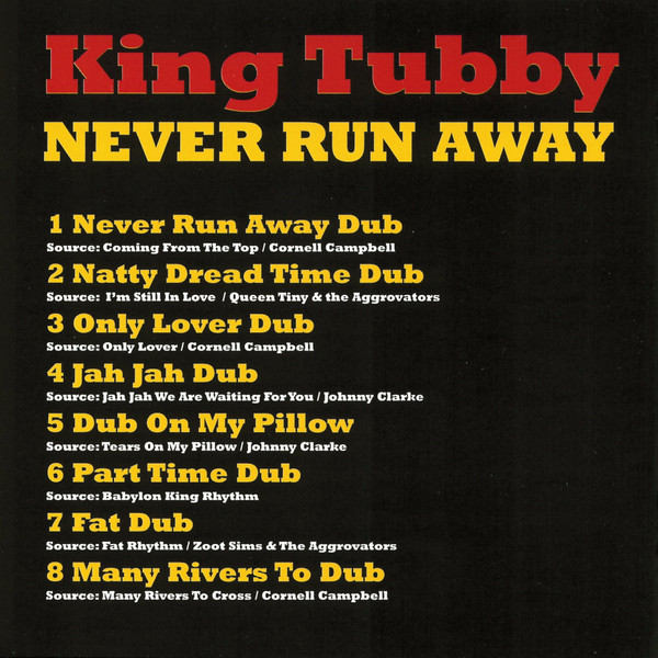 inner - King Tubby - Never Run Away - Dub Plate Specials