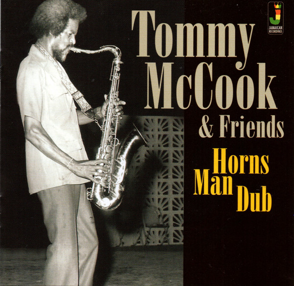 front - Tommy McCook & Various Artists - Horns Man Dub