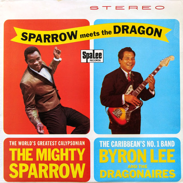 front - Mighty Sparrow With Byron Lee & The Dragonaires - Sparrow Meets The Dragon