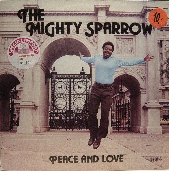 front - Mighty Sparrow With Byron Lee & The Dragonaires - Peace And Love