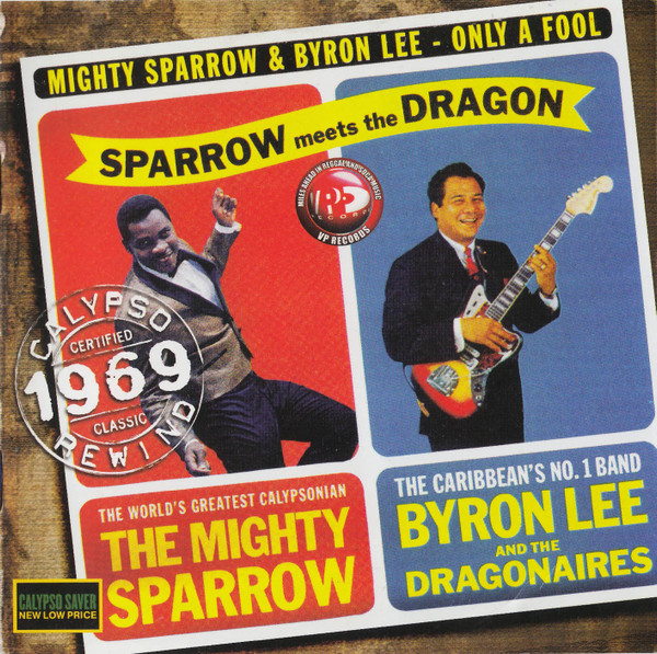 front - Mighty Sparrow With Byron Lee & The Dragonaires - Sparrow Meets The Dragon