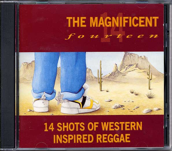 front - Various Artists - The Magnificent Fourteen (14 Shots Of Western Inspired Reggae)