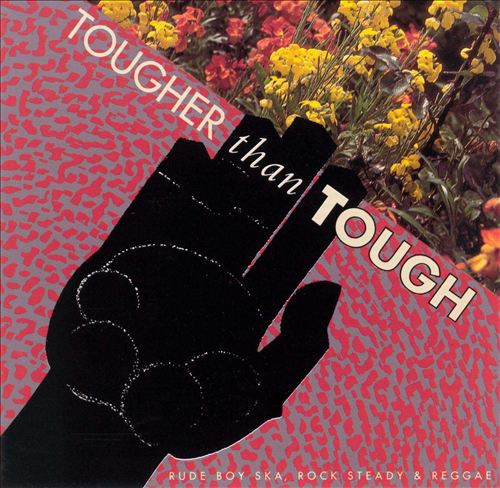 Various Artists - Tougher Than Tough album cover