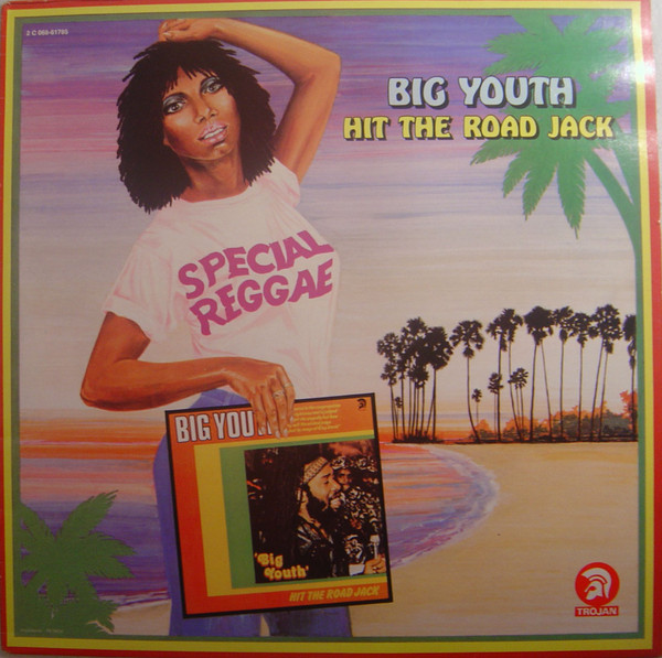 front - Big Youth - Hit The Road Jack