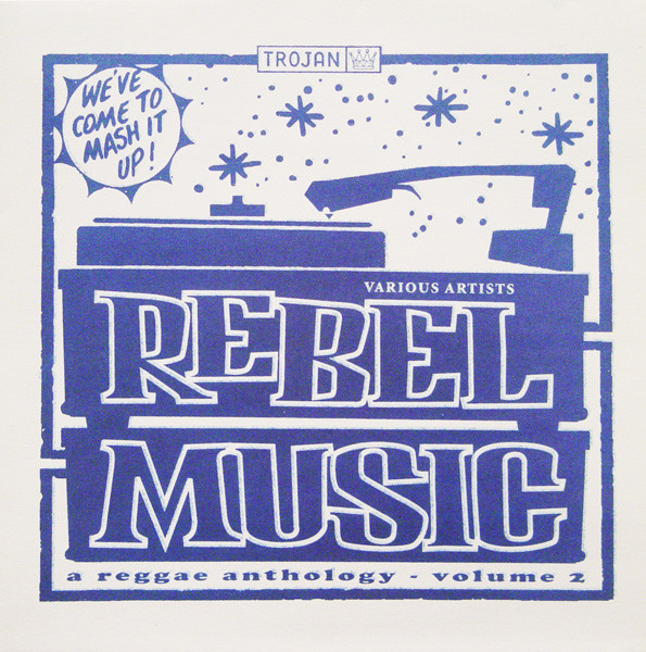 Various Artists - Rebel Music (A Reggae Anthology - Volume 2) album cover