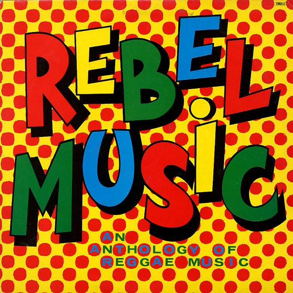 Various Artists - Rebel Music album cover