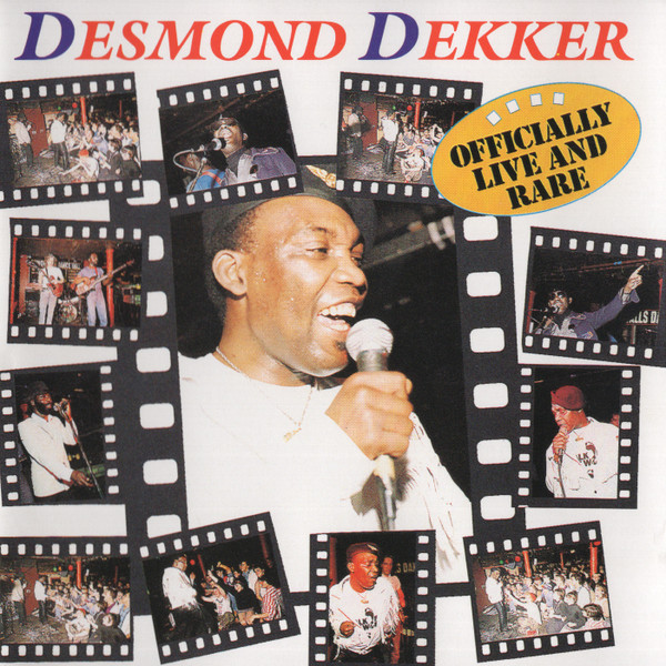 front - Desmond Dekker - Officially Live And Rare
