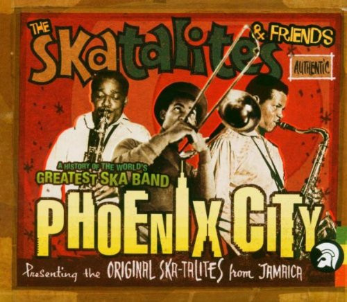 Phoenix City (A History Of The World's Greatest Ska Band) cover