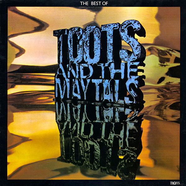 The Best Of Toots And The Maytals cover