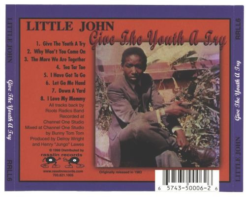 back - Little John - Give The Youth A Try