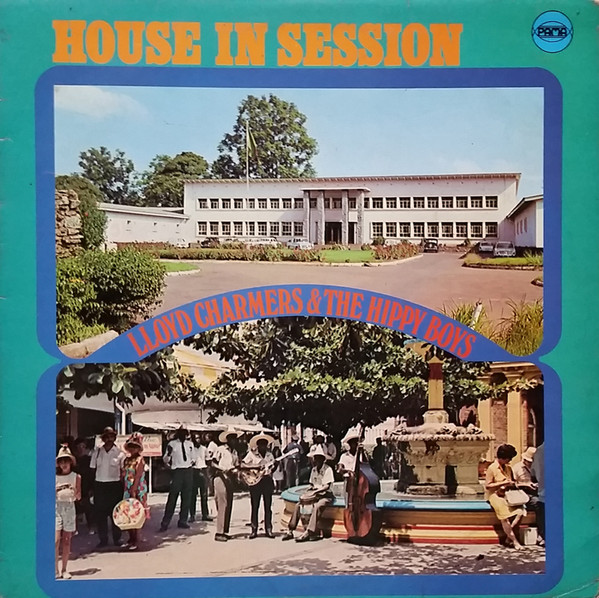 Lloyd Charmers & The Hippy Boys - House in Session album cover