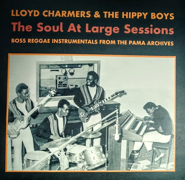 front - Lloyd Charmers & The Hippy Boys - The Soul At Large Sessions