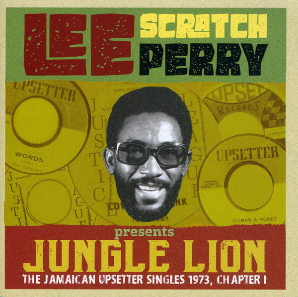 Lee Scratch Perry - Jungle Lion (The Jamaican Upsetter Singles 1973, Chapter I) album cover