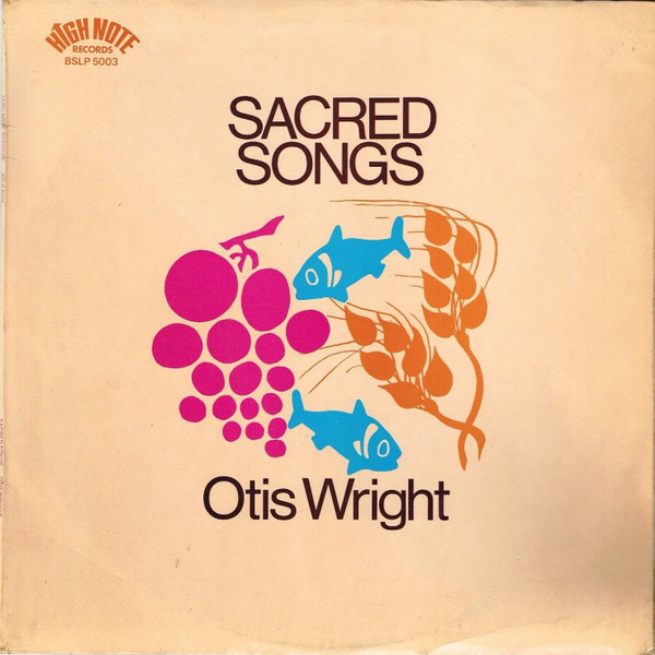 Otis Wright - Sacred Songs album cover
